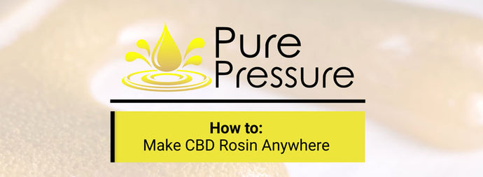 How to Make CBD Rosin At Home
